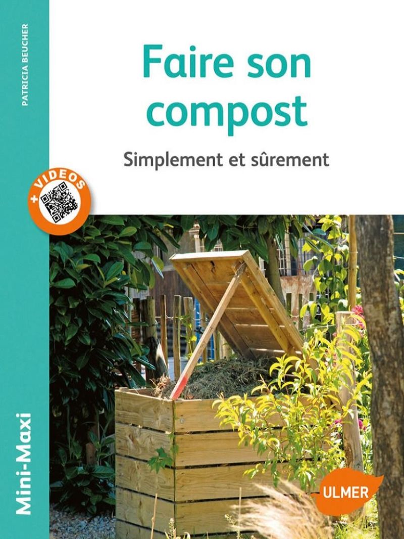Faire son compost - simplement, et bien l'utiliser au jardin Que mettre dans son compost Toutes les méthodes pour se simplifier la vie Construire son silo sur mesure Bien utiliser son compost En supplément: 10 vidéos pratiques accessibles avec un smar Faire_son_compost.jpg